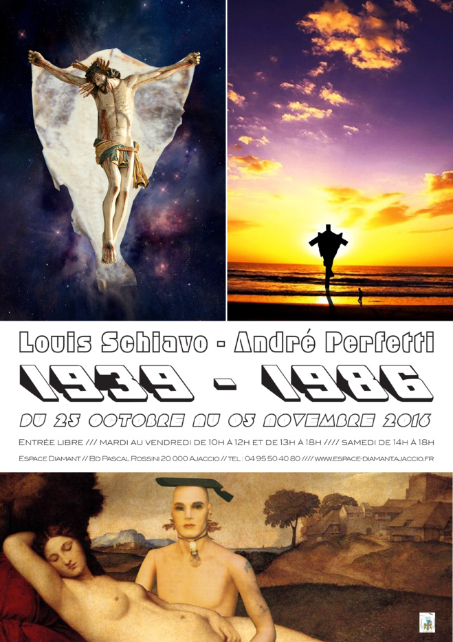 Du 25 octobre au 5 novembre : « Louis Schiavo-André Perfetti. 1939-1986 » Du 25 octobre au 5 novembre : « Louis Schiavo-André Perfetti. 1939-1986 »