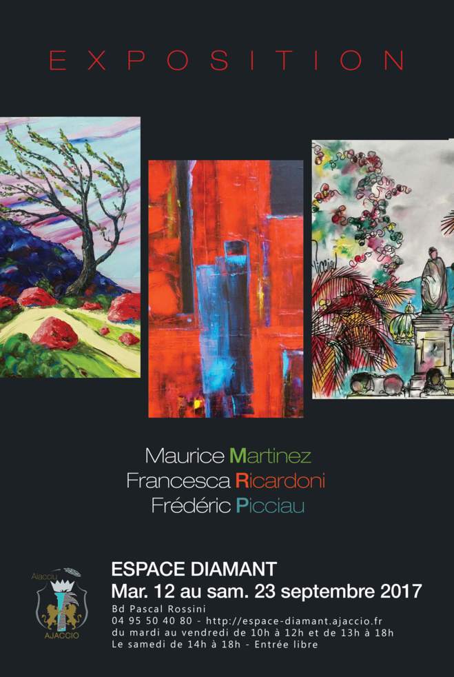 EXPOSITION Martinez, Ricardoni, Picciau EXPOSITION Martinez, Ricardoni, Picciau