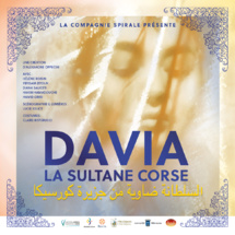 Théâtre-musique / Davia la Sultane corse