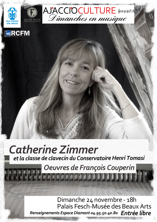 Les Dimanches en Musique : Concert de Catherine Zimmer & la classe de clavecin du Conservatoire Henri Tomasi
