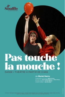 06/02 Pas touche la mouche 06/02 Pas touche la mouche