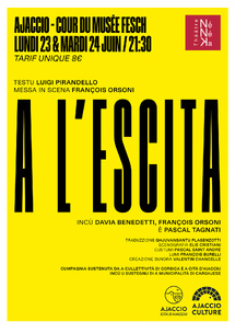 Théâtre dans la cour du Palais Fesch, "A l'Escita" Théâtre dans la cour du Palais Fesch, "A l'Escita"