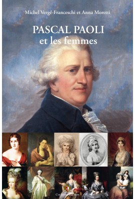 Jeudi 26 mai : Conférence à la Bibliothèque: "Pascal Paoli et les femmes"