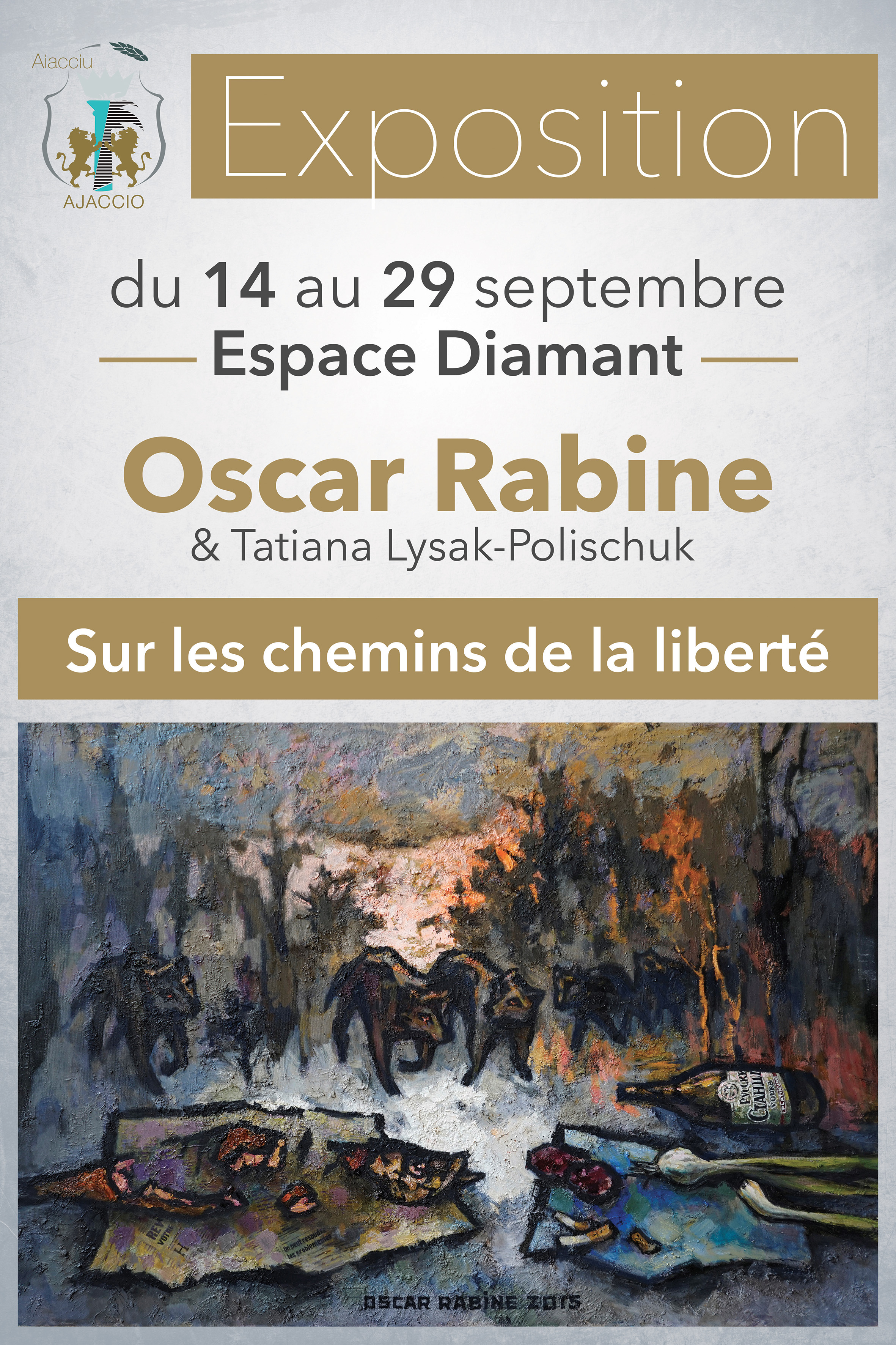 Exposition : Oscar Rabine & Tatiana Lysak-Polischuk : Sur les chemins de la liberté