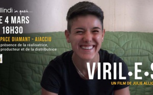 Cinéma : Viril.e.s , un documentaire de Julie Allione